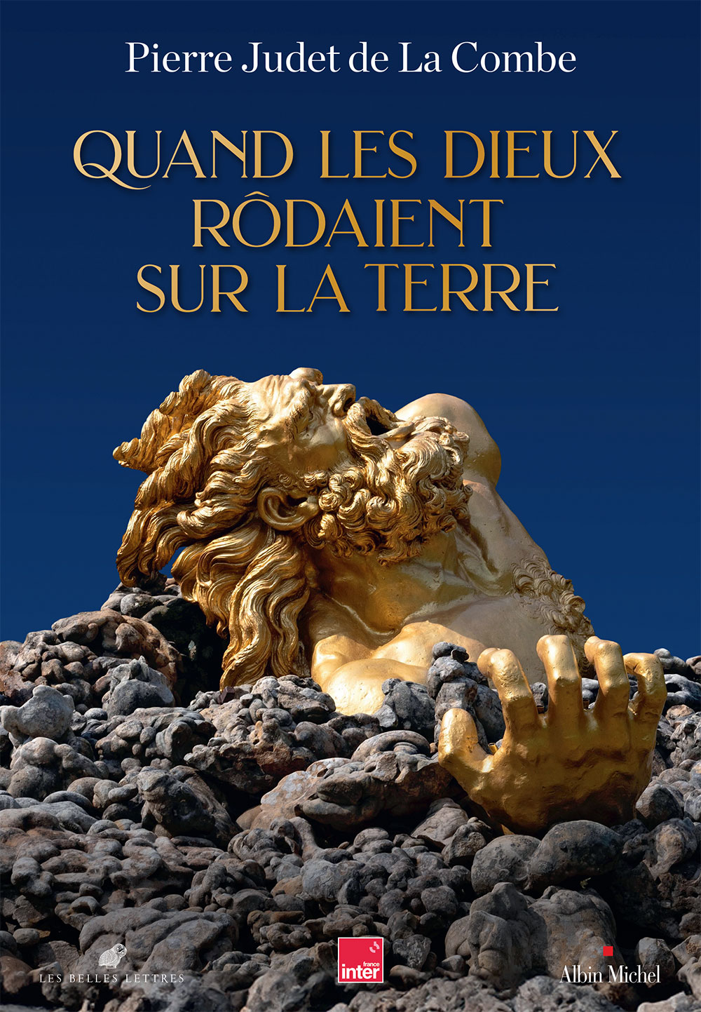 Quand les Dieux rôdaient sur la terre. Pierre Judet de La Combe-sansBD