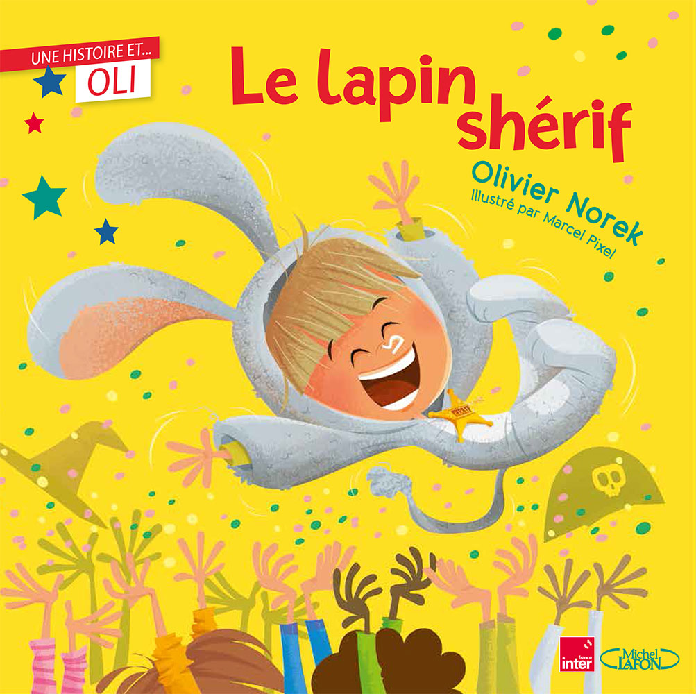 Le lapin shérif. Olivier Norek