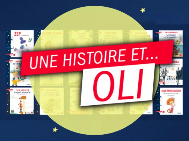 Une Histoire et... Oli-Collection