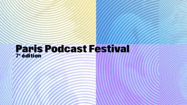 Radio France est partenaire du Paris Podcast Festival du 11 au 13 octobre 2024