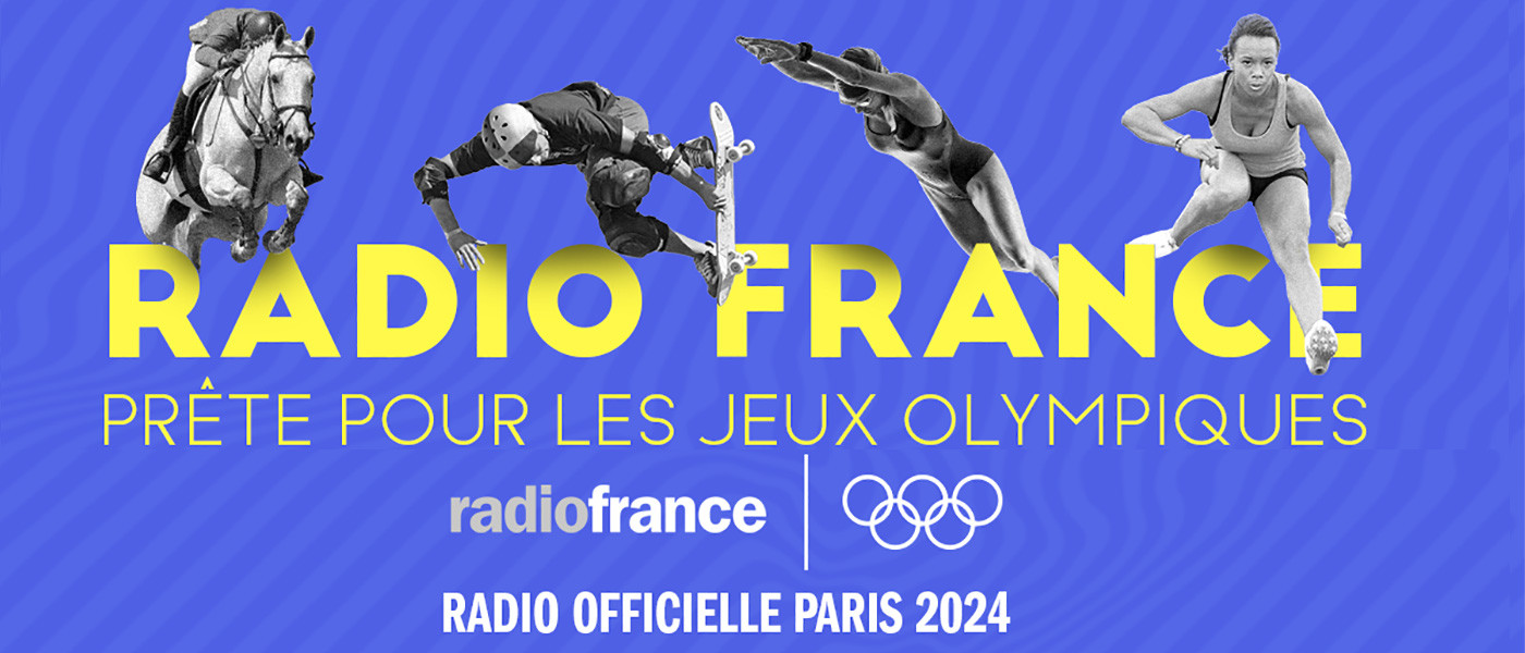 RADIO FRANCE devient radio officielle des Jeux Olympiques de Paris