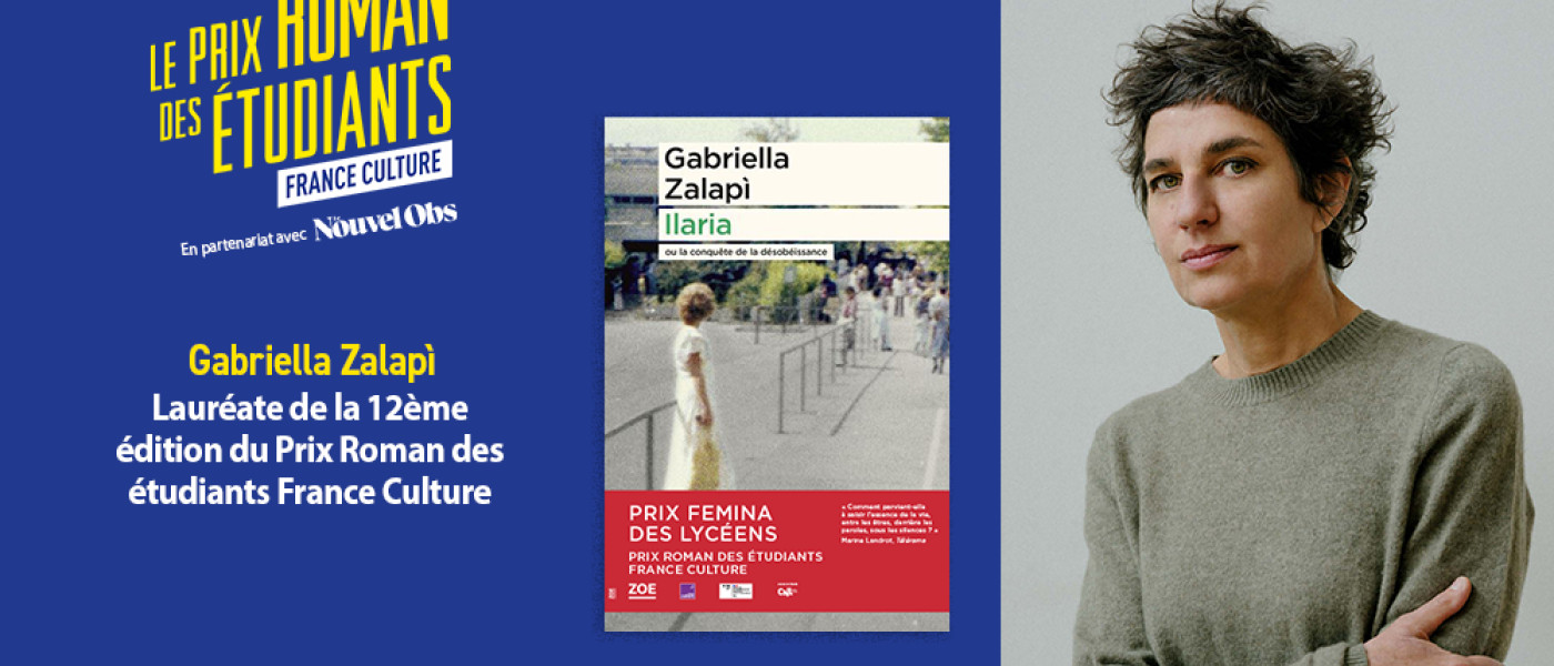 Gabriella Zalapì est lauréate du Prix Roman des étudiants France Culture