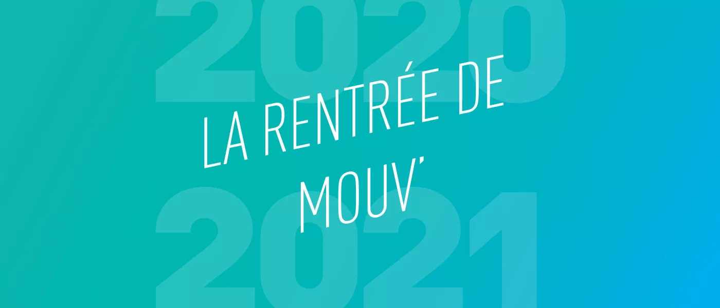 C'est la rentrée sur Mouv' - saison 2020-2021