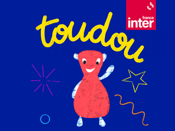 Toudou, le nouveau podcast de France Inter pour les 2-4 ans
