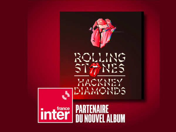France Inter, partenaire officiel du nouvel album des Rolling Stones