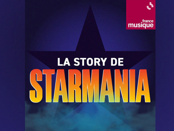 « La story de Starmania » un podcast disponible à partir du 14 novembre 2023