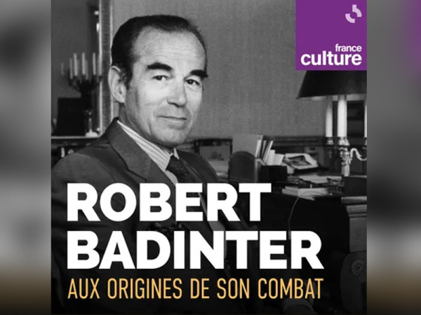 France Culture rend hommage à Robert Badinter