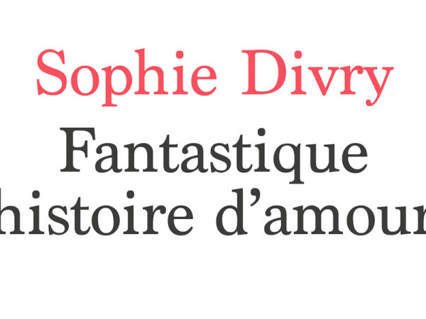Sophie Divry lauréate de la 10e édition du Prix du livre France Bleu PAGE des libraires 2024
