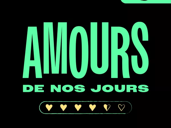 Mouv' - Amours de nos jours du 3 au 7 février