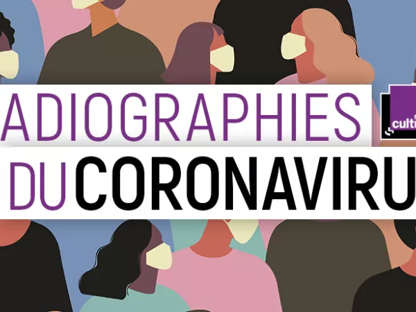 France Culture // CORONAVIRUS un podcast pour tout savoir