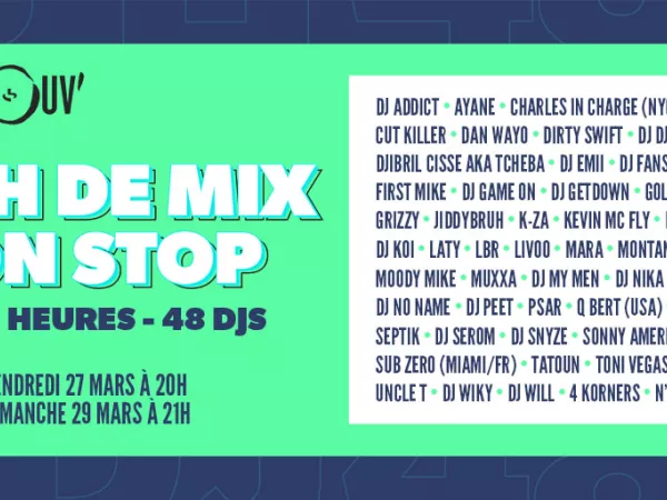 Mouv' / Week-end spécial : 48 heures de mix avec 48 DJs