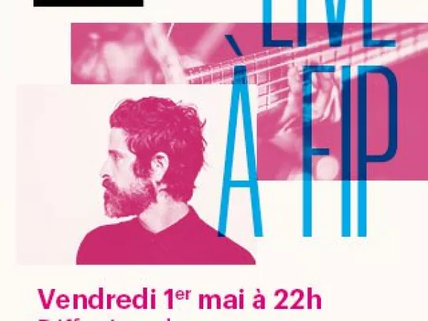 Fip // Live à Fip Devendra Banhart - Vendredi 1er mai à 22h