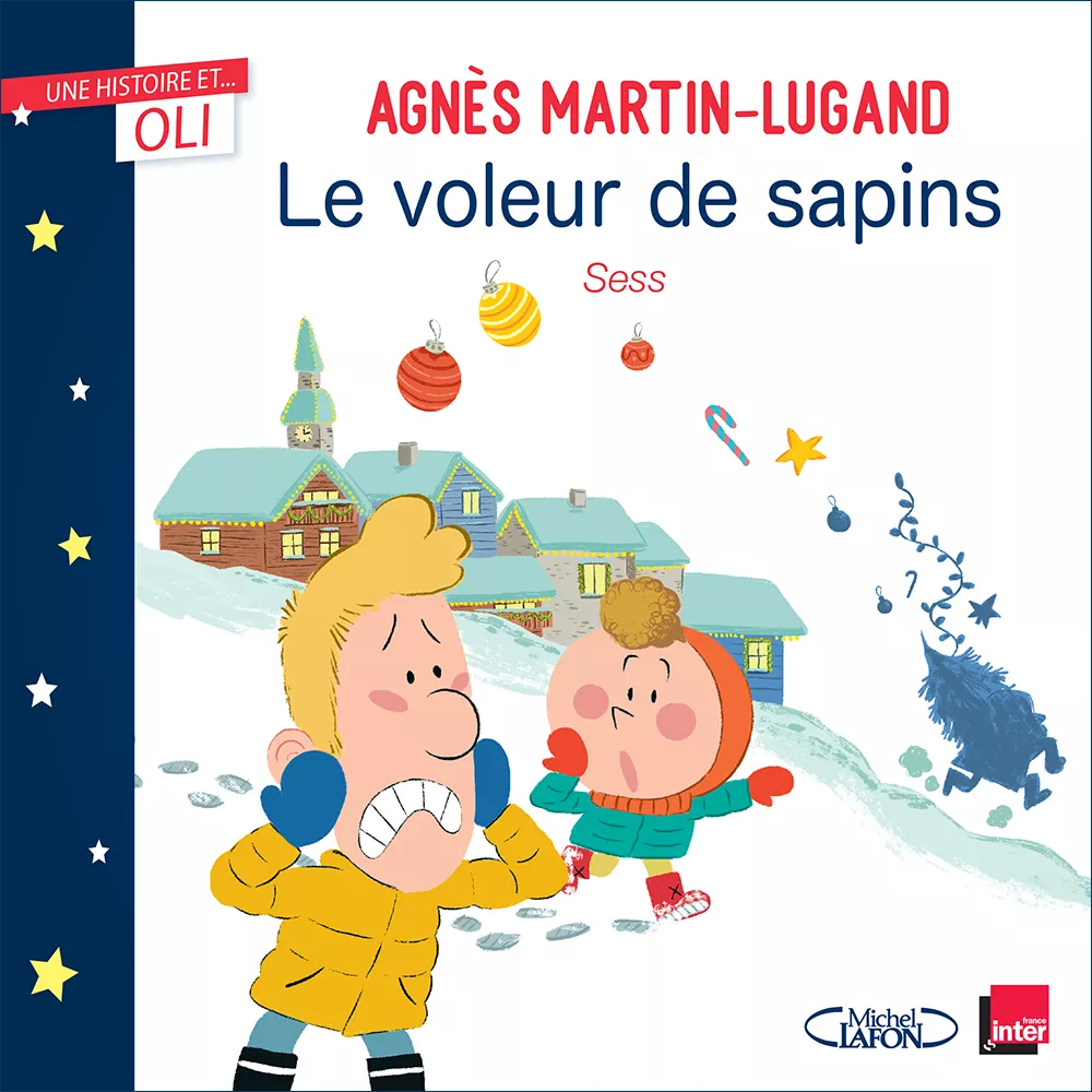 OLI- Agnès Martin-Lugand. Le voleur de sapins