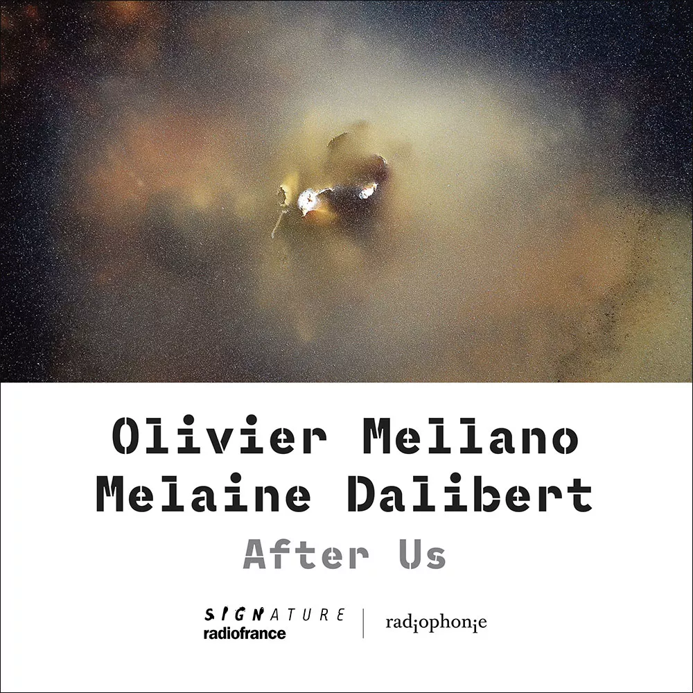 After Us. Olivier Mellano, Melaine Dalibert