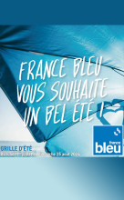 C’est enfin l’été avec France Bleu du 1er juillet au 25 août 2024