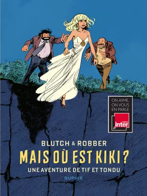 Tif et Tondu Blutch-une