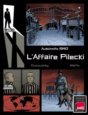 Rendez-vous avec X. L'Affaire Pilecki