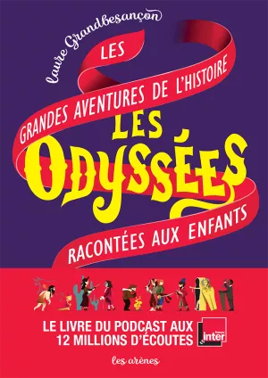 Les Odyssées. Laure Grandbesançon