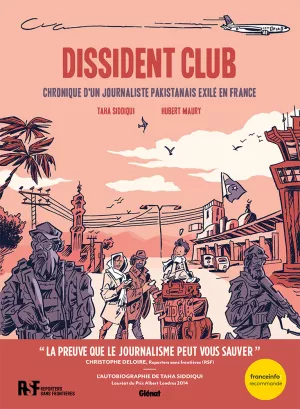 Dissident Club par Taha Siddiqui et Hubert Maury