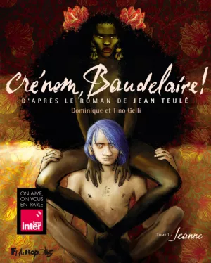 Crénom Baudelaire - BD Dominique et Tino Gelli_Une