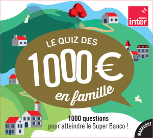 Le Quiz des 1000 euros en famille_une plat