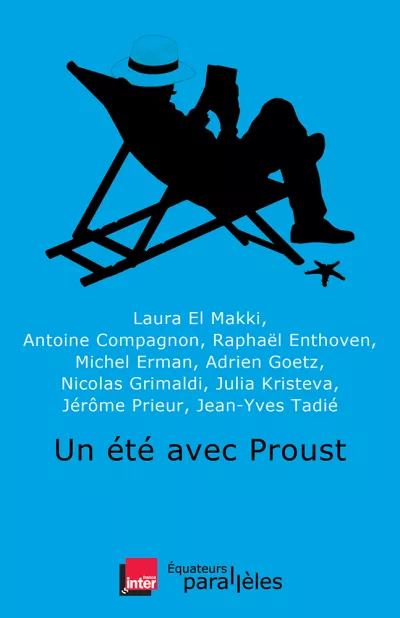 Un été avec Proust