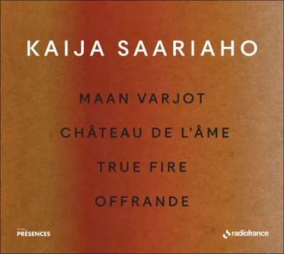 Kaija Saariaho - Présences