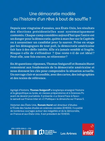 Etats-Unis. Anatomie d'une démocratie. Thomas Snégaroff et Romain Huret_4couv