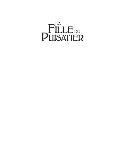 La fille du puisatier. E. Stoffel et E. van der Zuiden -p2