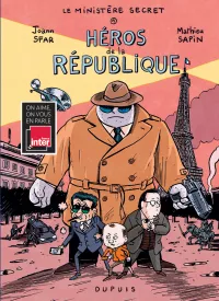 BD Dupuis. Le Ministère secret. Joann Sfar et Mathieu Sapin