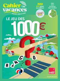 Cahier de vacances Le jeu des 1000€