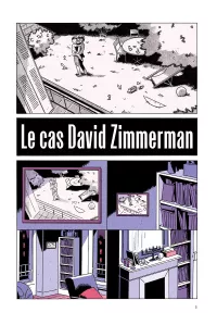 Le cas David Zimmerman. Arthur et Lucas Harari-page 01