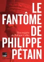 Le fantôme de Philippe Pétain. Philippe Collin-une