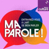 « Ma Parole » sur France Culture